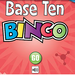 Base Ten Bingo