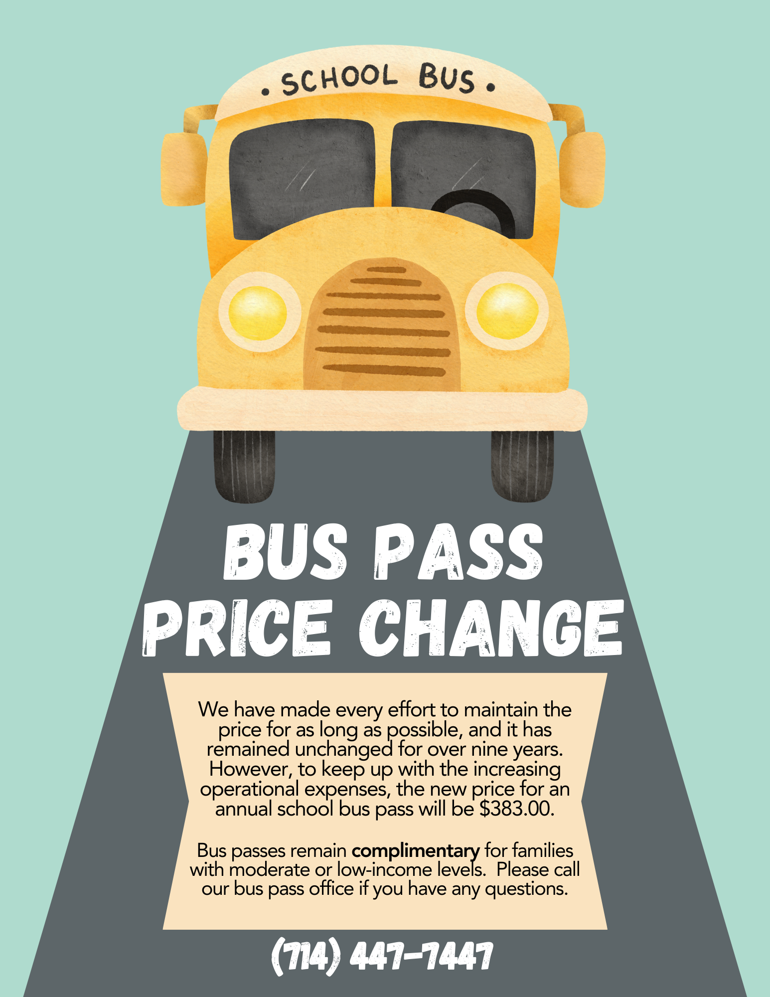 Annual Bus Pass price is now $383. The last increase was in 2015. Passes will remain free for moderate or low-income students